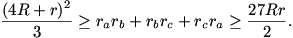 \frac{(4 R+r)^{2}}{3}\geq r_{a}r_{b}+r_{b}r_{c}+r_{c}r_{a}\geq \frac{27Rr}{2}.